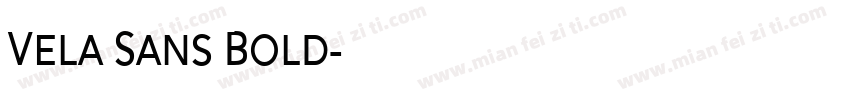 Vela Sans Bold字体转换